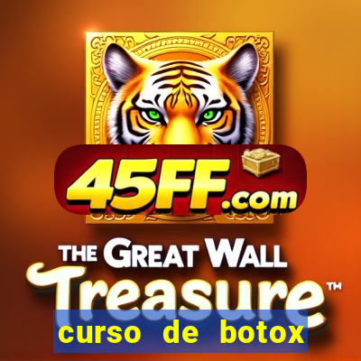 curso de botox reconhecido pelo mec
